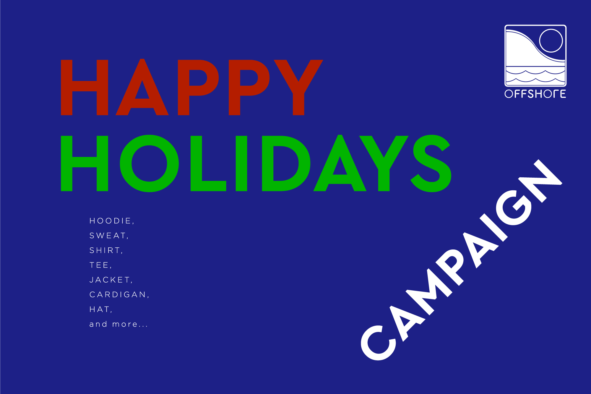 HAPPI HOLIDAYS CAMPAIGN